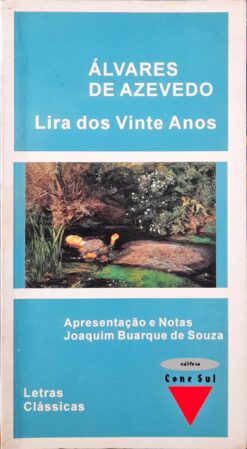 Lira Dos Vinte Anos - Álvares de Azevedo 1995 Letras Clássicas