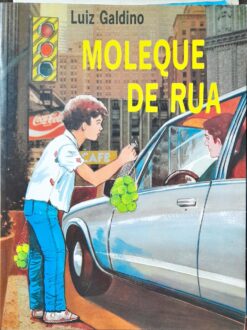 Moleque De Rua - Luiz Galdino 4ª Ed.