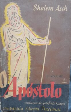 O Apóstolo Volume 1 - Sholem Asch