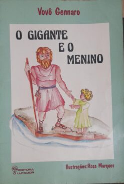 O Gigante E O Menino - Vovô Genaro