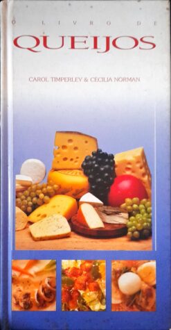 O Livro De Queijos - Carol Timperley