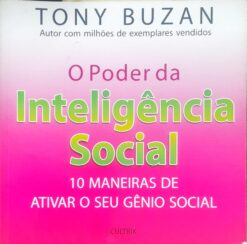 O Poder Da Inteligencia Social - Tony Buzan