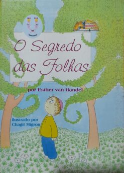 O Segredo Das Folhas - Esther Van Handel