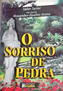 O Sorriso De Pedra - Valter Turini 2ª Ed.