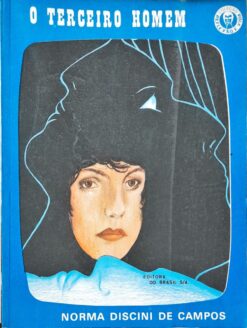 O Terceiro Homem - Norma Discini de Campos 2ª Ed.