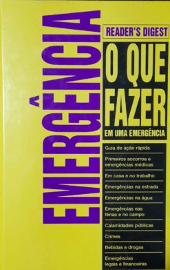 O que Fazer Em Uma Emergência Reader's Digest