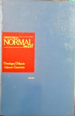 Obstetrícia Normal Briquet - Domingos Delascio e Antonio Guariento