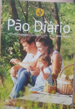Pão Diário Vol. 23 - Família