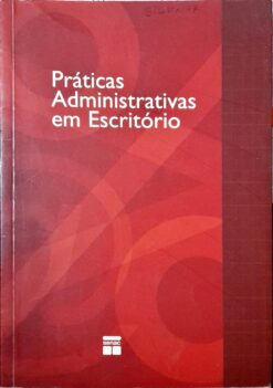 Praticas Administrativas Em Escritório