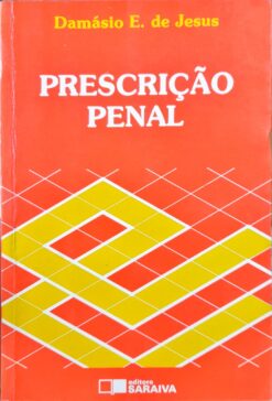 Prescrição Penal - Damásio Evangelista De Jesus 6ª Ed.