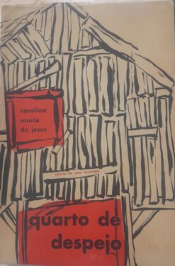 Quarto De Despejo - Carolina Maria De Jesus 6ª Ed.
