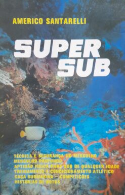 Super Sub - Americo Santarelli