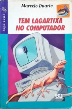 Tem Lagartixa No Computador - Marcelo Duarte Vagalume