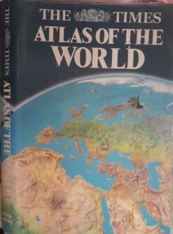The Times Atlas Of The World - John Bartholomew And Son