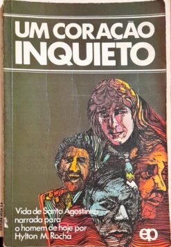Um Coração Inquieto - Hylton M. Rocha 3ª Ed.