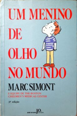 Um Menino De Olho No Mundo - Marc Simont 3ª Ed.