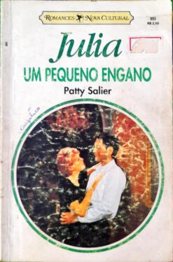 Um Pequeno Engano - Patty Salier Julia