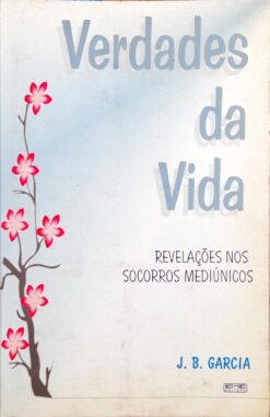Verdade Da Vida - J. B. Garcia