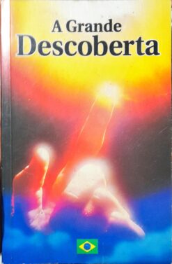 A Grande Descoberta - Novo Testamento Vivo