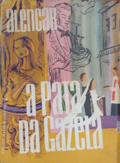 A Pata da Gazela - Alencar 10ª ed.
