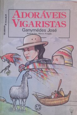 Adoraveis Vigaristas - Ganymédes José