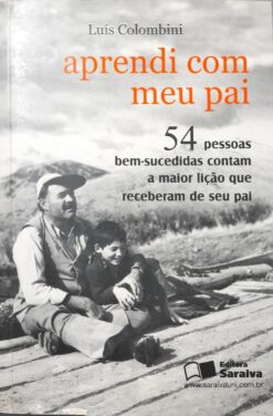 Aprendi Com Meu Pai - Luis Colombini 2ªed.