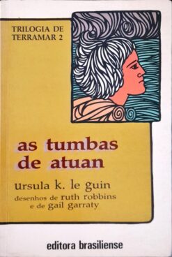 As Tumbas De Atuan 2 - Ursula K. Le Guin