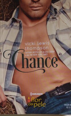 Chance - Vicki Lewis Thompson Harlequin Flor Da Pele 29