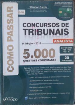 Como Passar Em Concursos De Tribunais - Wander Garcia 3ª ed.