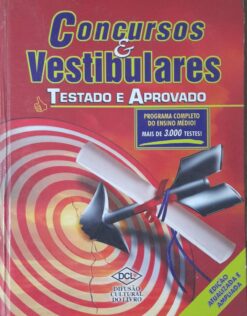 Concursos e Vestibulares - Testado e Aprovado - Dcl