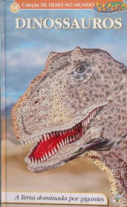 Dinossauros - Coleção de Olho no Mundo Recreio 14
