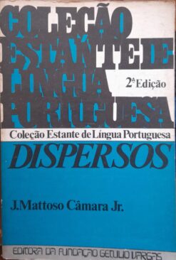 Dispersos - J. Mattoso Câmara Júnior 2ª Ed.