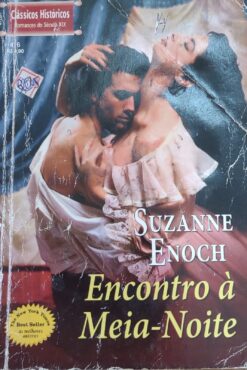 Encontro à Meia Noite - Suzanne Enoch Clássicos Históricos