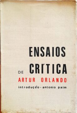 Ensaios De Crítica - Artur Orlando