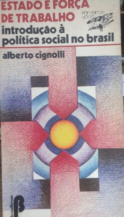 Estado e Força de Trabalho - Alberto Cignolli