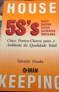 House 5s s Cinco Pontos Chaves Para O Hambiente Da Qualidade Total