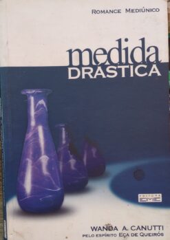 Medida Drástica - Wanda A. Canutti