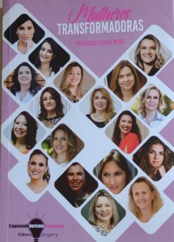 Mulheres Transformadoras - Sonia Hess