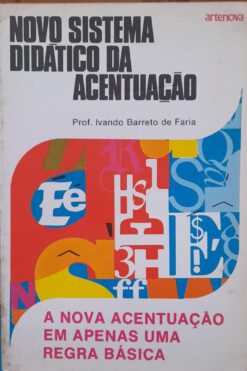 Novo Sistema Didático Da Acentuação - Prof. Ivando Barreto de Faria