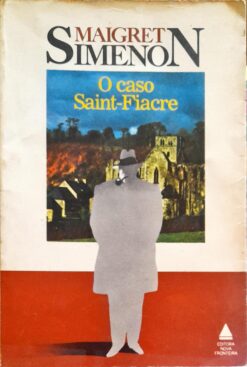 O Caso Sanit Fiacre - Maigret Simonon