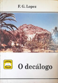 O Decálogo - F. G. Lopez