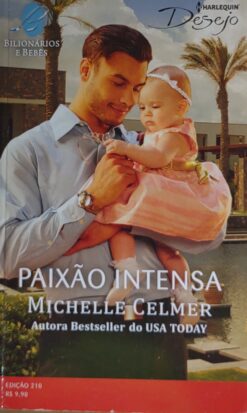 Paixão Intensa - Michelle Celmer Harlequin Desejo 210