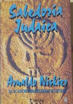 Sabedoria Judaica - Arnaldo Niskier 2ª Ed.