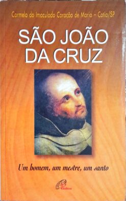 São João Da Cruz - Carmelo do Imaculado Coração de Maria