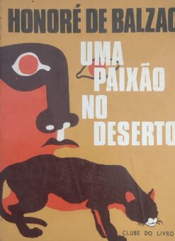 Uma Paixão no Deserto - Honoré de Balzac