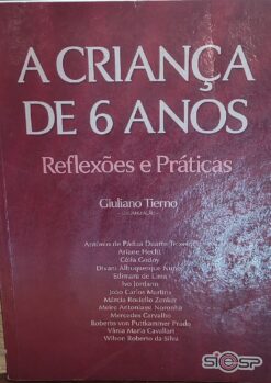 A Crianca De 6 Anos - Giuliano Tierno 2ª ed.