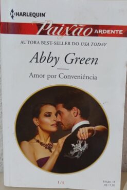 Amor por Conveniência - Abby Green Harlequin Paixão Ardente 18