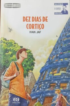 Dez Dias De Cortiço - Ivan Jaf 2ª Ed. 4ª Imp.