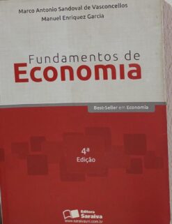 Fundamentos De Economia - Marco Antonio Sandoval De Vasconcellos 4ª Ed.