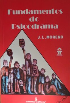 Fundamentos do Psicodrama - J. L. Moreno 2ªed.